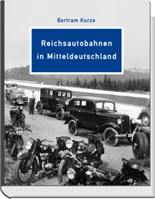 Cover Reichsautobahnen in Mitteldeutschland